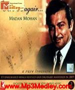 Madan Mohan Tere Bagair song download